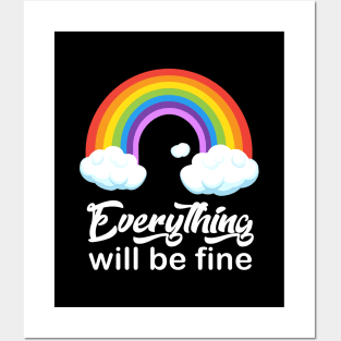 "Everything will be fine" calligraphy text, positive quotes, colorful rainbow with white clouds illustration, modern cute desig Posters and Art